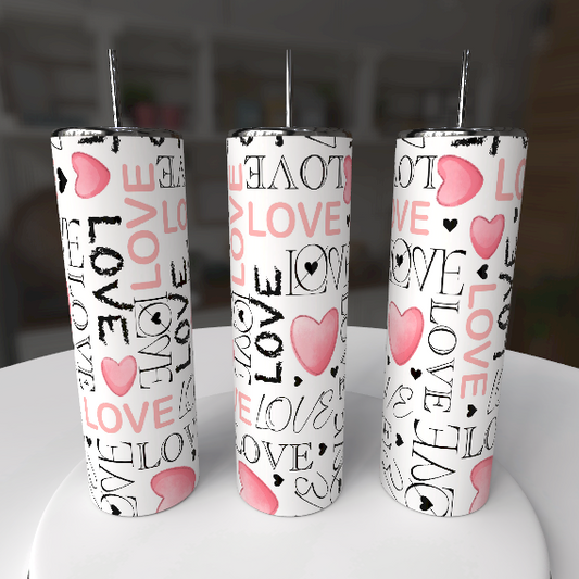 Love Hearts 20oz Skinny Tumbler with Straw – Valentine Word Art Cup - maryscreationsboutique