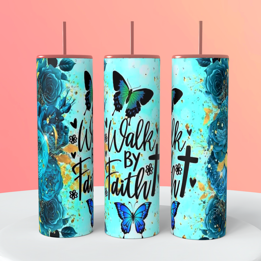 Walk By Faith Butterfly Tumbler