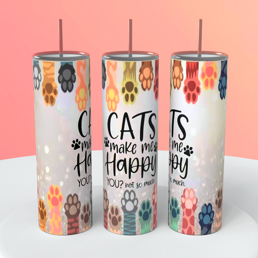 Cats Make Me Happy Tumbler